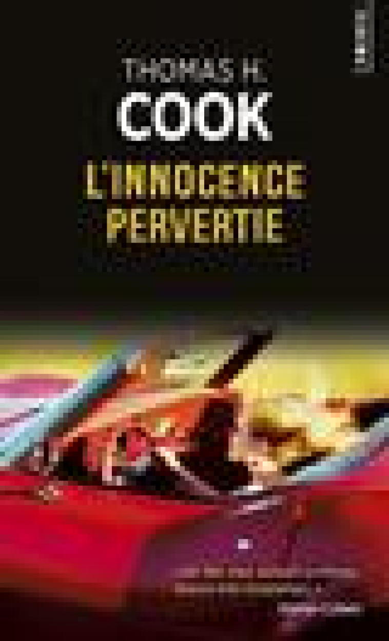 L'INNOCENCE PERVERTIE - COOK THOMAS H. - Points