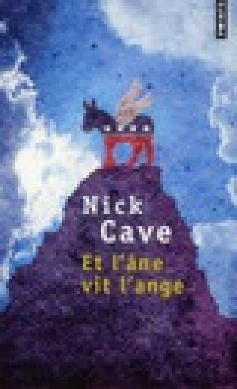 ET L'ANE VIT L'ANGE - CAVE NICK - POINTS