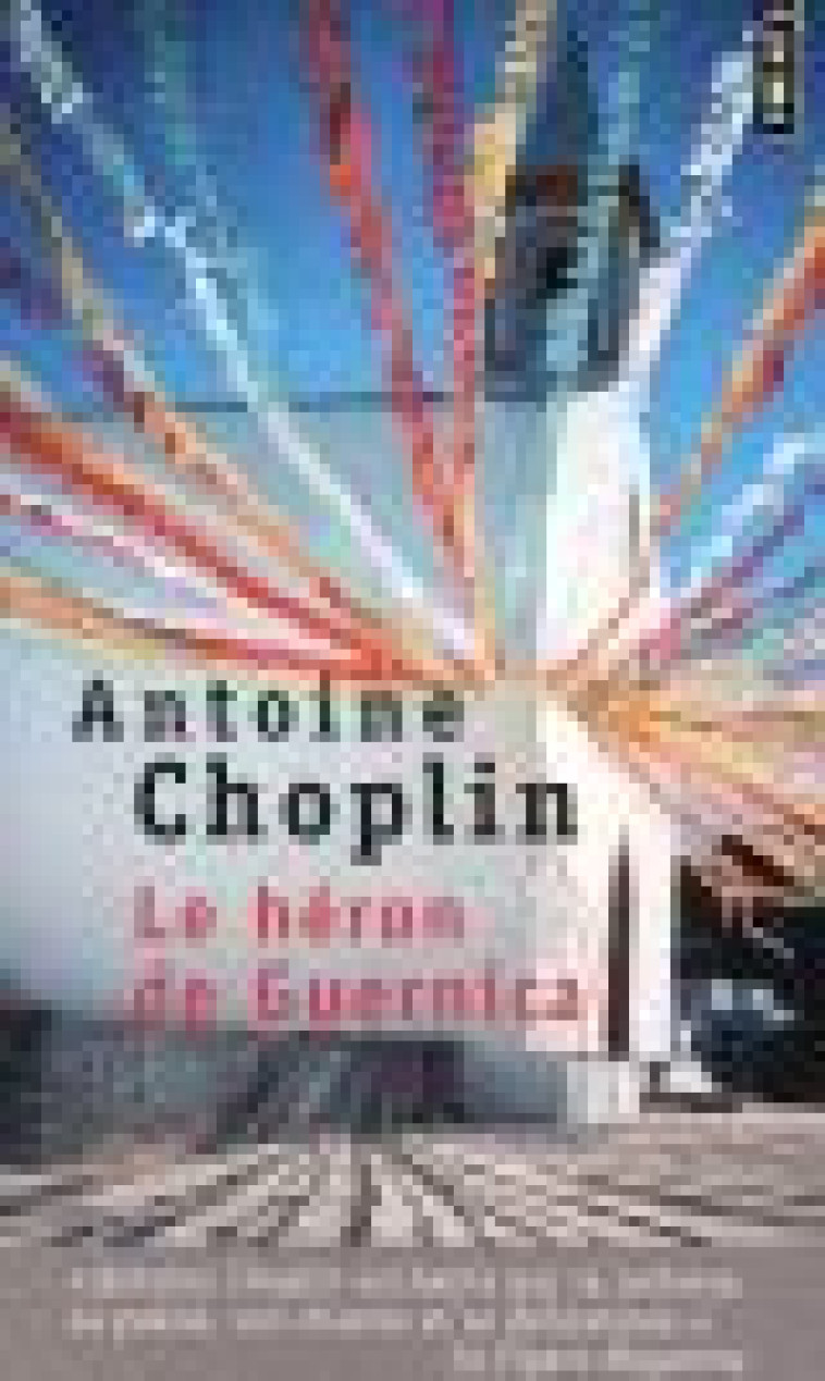 LE HERON DE GUERNICA - CHOPLIN ANTOINE - Points