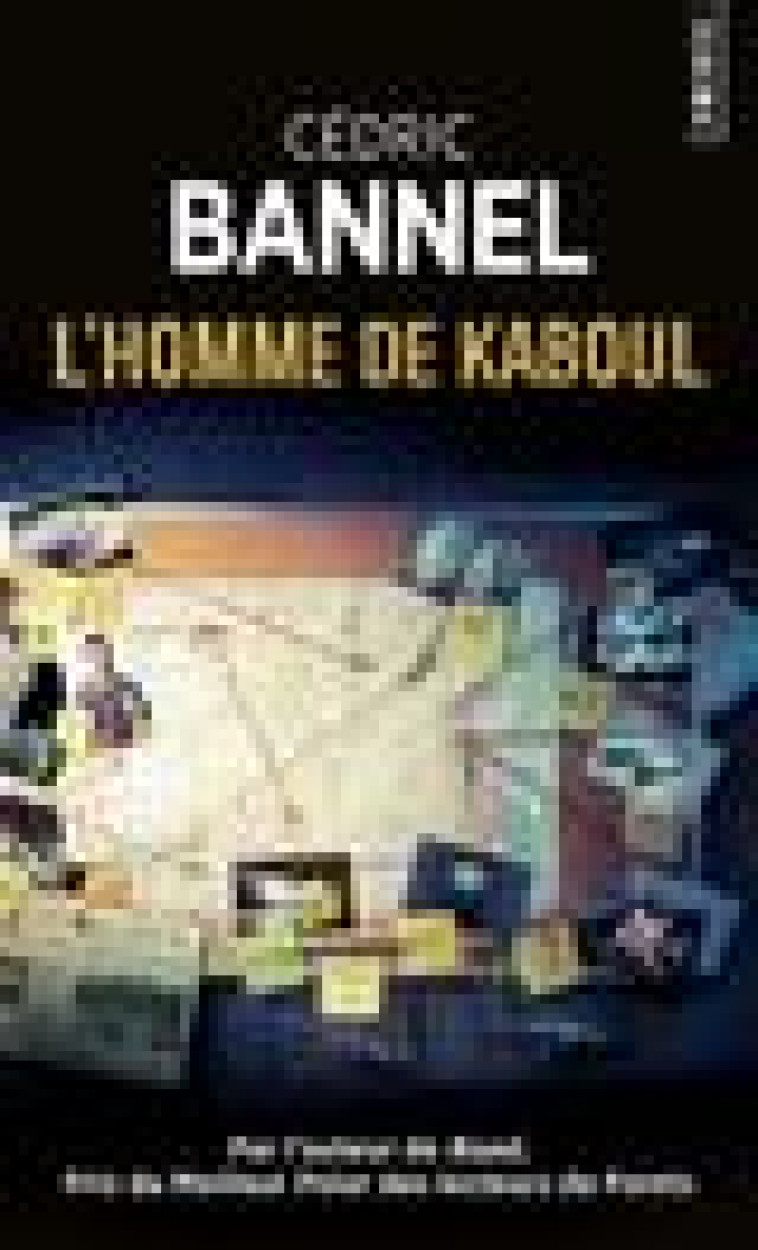 L'HOMME DE KABOUL - BANNEL CEDRIC - NC