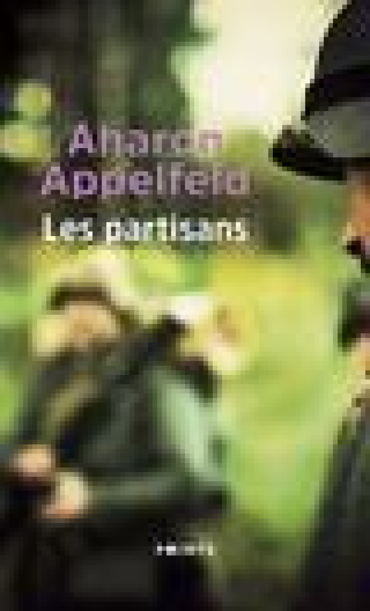 LES PARTISANS - APPELFELD AHARON - POINTS