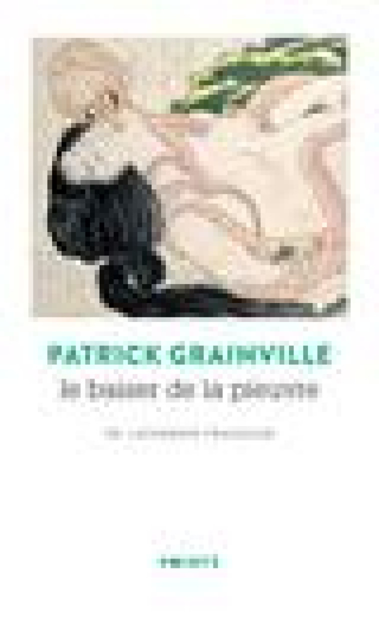 LE BAISER DE LA PIEUVRE ((REEDITION 50 ANS)) - GRAINVILLE PATRICK - POINTS