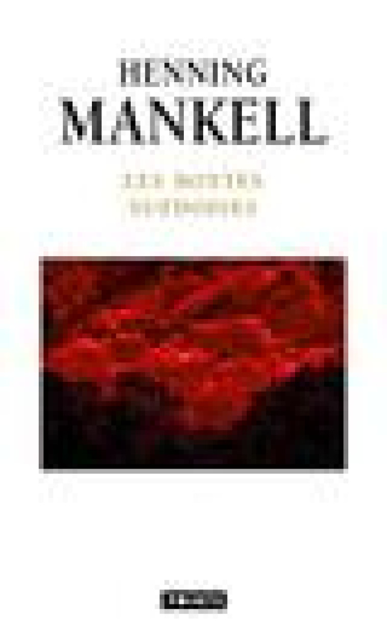 LES BOTTES SUEDOISES - MANKELL HENNING - POINTS