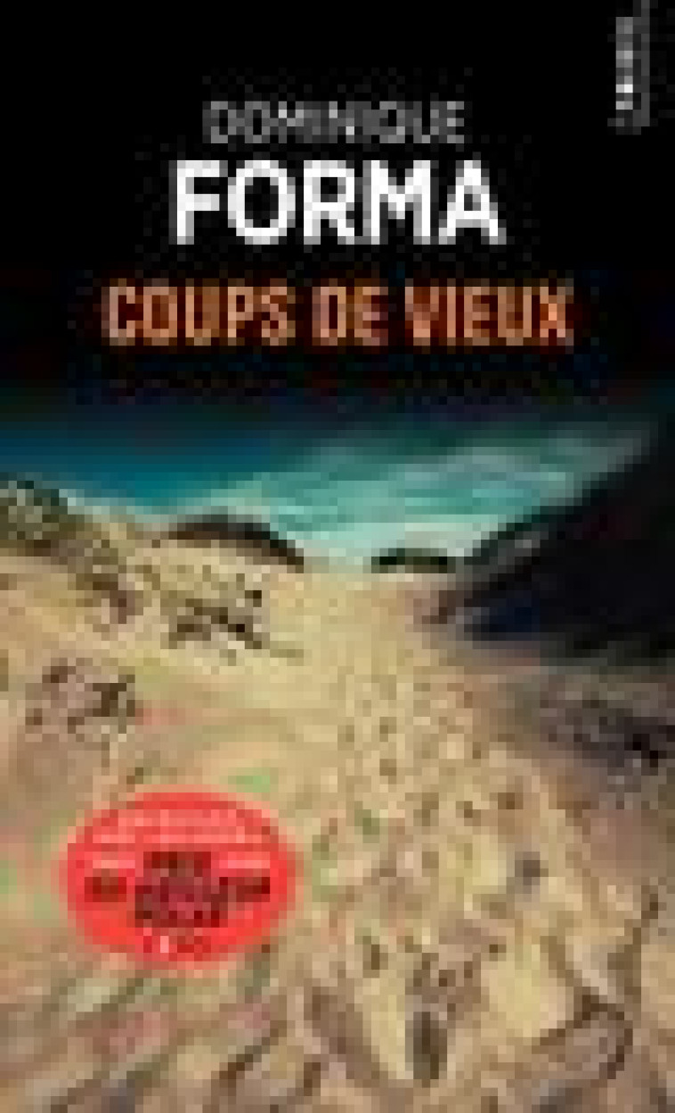 COUPS DE VIEUX - FORMA DOMINIQUE - POINTS