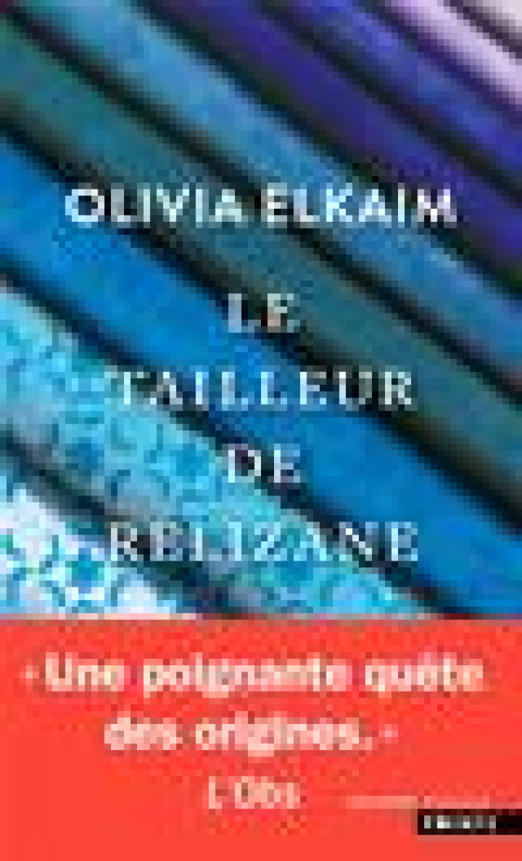 LE TAILLEUR DE RELIZANE - ELKAIM OLIVIA - POINTS