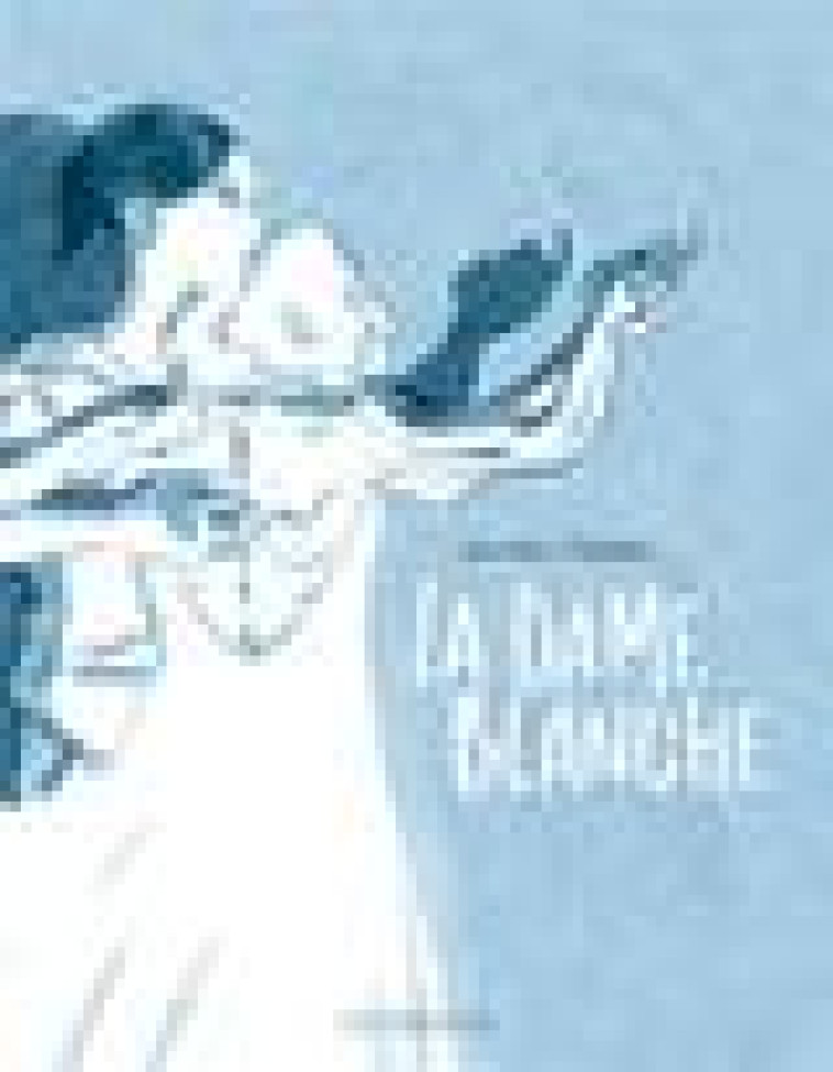 LA DAME BLANCHE - ZUTTION QUENTIN - LOMBARD