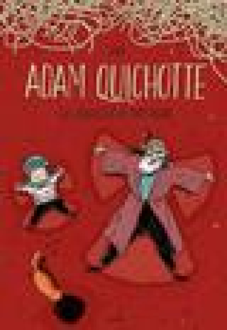 ADAM QUICHOTTE - LES SPAGHETTIS DE PAPY PIERRE - DHONDT STEVEN - CASTERMAN