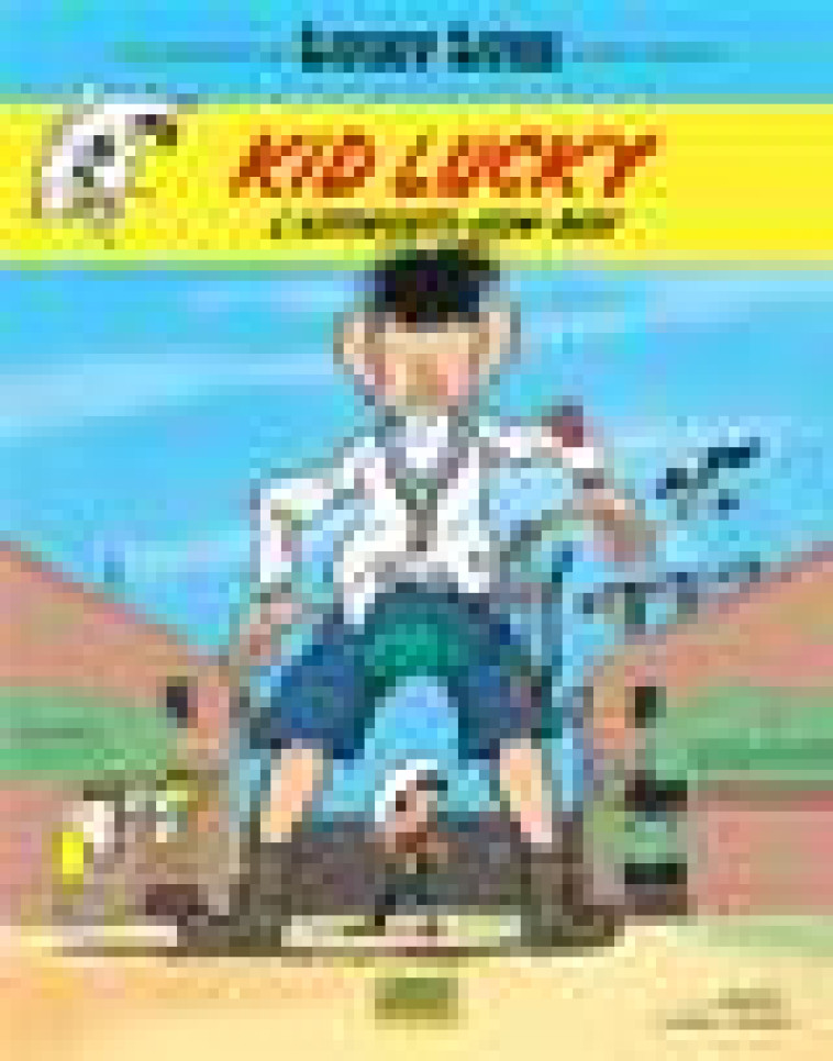 LES AVENTURES DE KID LUCKY D'A - T01 - LES AVENTURES DE KID LUCKY D'APRES MORRIS  - KID LUCKY, L'APP - ACHDE - LUCKY