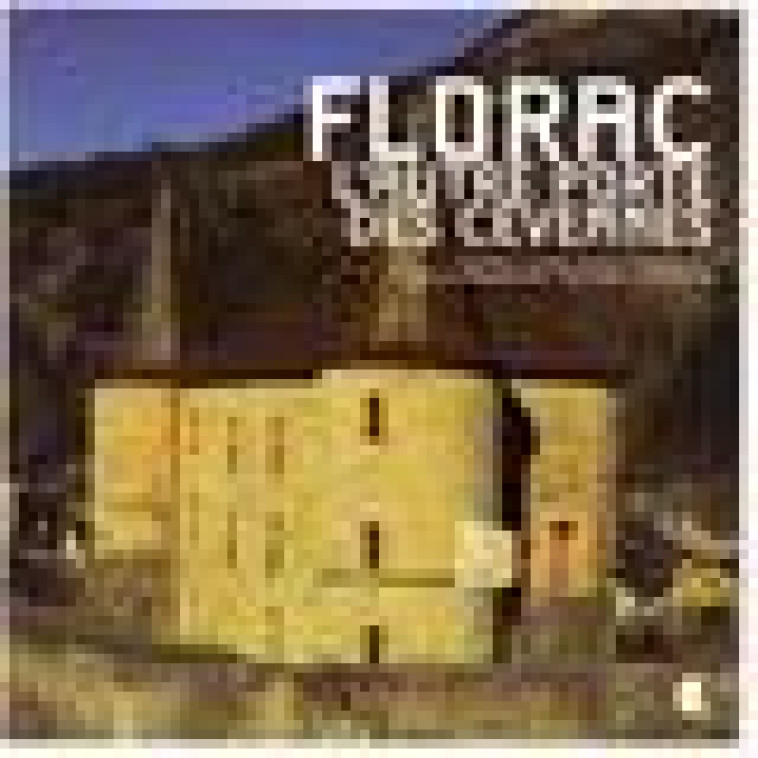 FLORAC L'AUTRE PORTE DES CEVENNES - CHABROL/VERDIER - Alcide