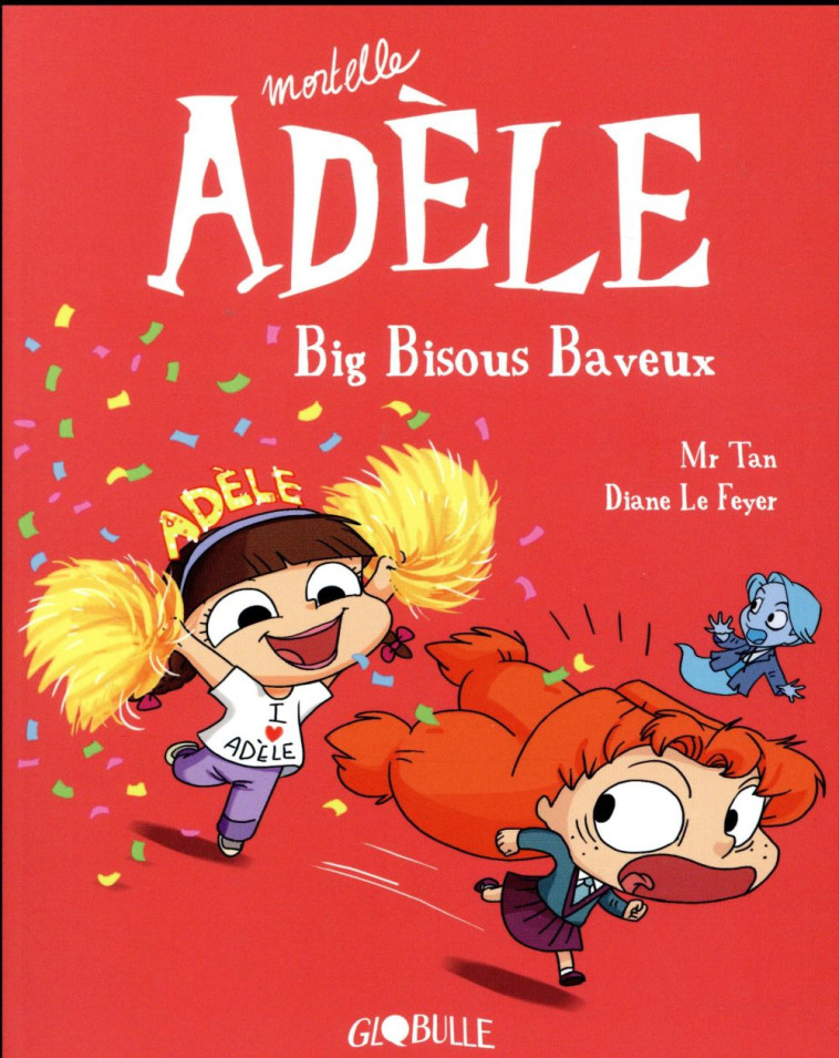 BD MORTELLE ADELE, TOME 13 - BIG BISOUS BAVEUX - MR TAN/LE FEYER - Tourbillon