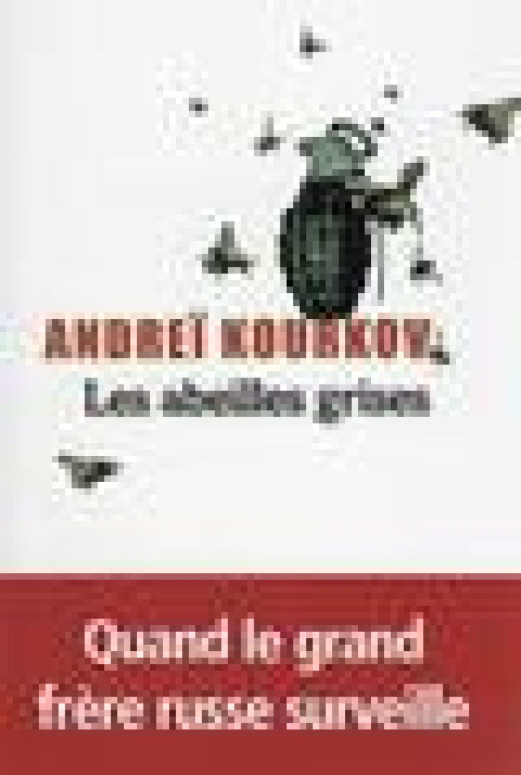 LES ABEILLES GRISES - KOURKOV ANDREI - LEVI