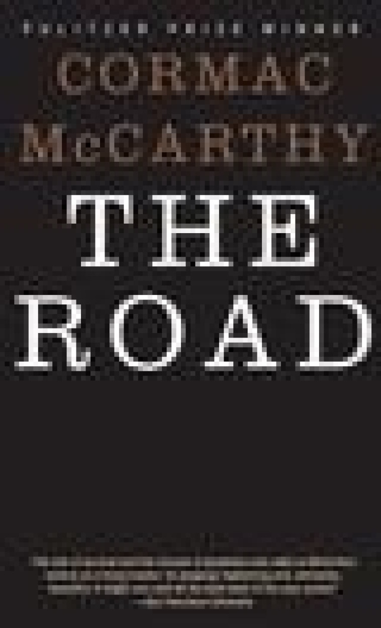 THE ROAD - CORMAC MCCARTHY - RANDOM HOUSE US