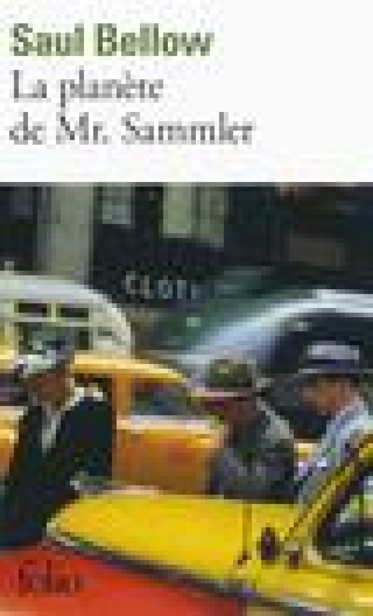 LA PLANETE DE MR. SAMMLER - BELLOW SAUL - Gallimard