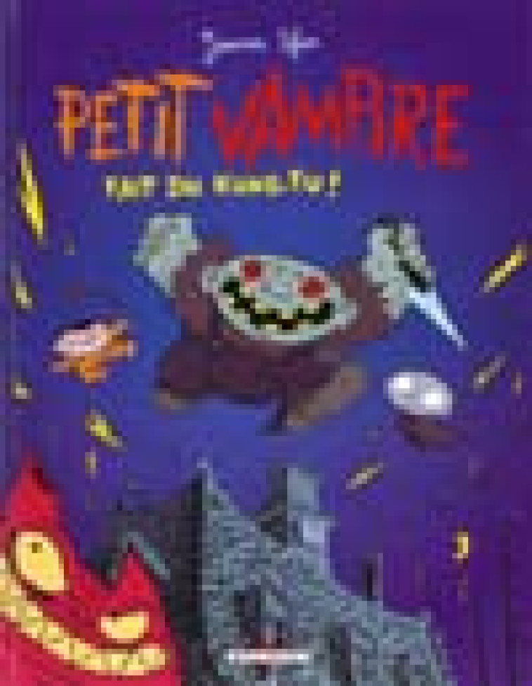 PETIT VAMPIRE T02 - FAIT DU KUNG FU - SFAR-J - DELCOURT