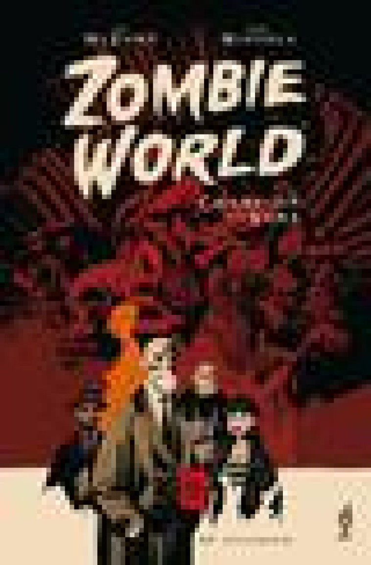 ZOMBIE WORLD - LE CHAMPION DES VERS - VOL01 - MIGNOLA/MC EOWN - 404