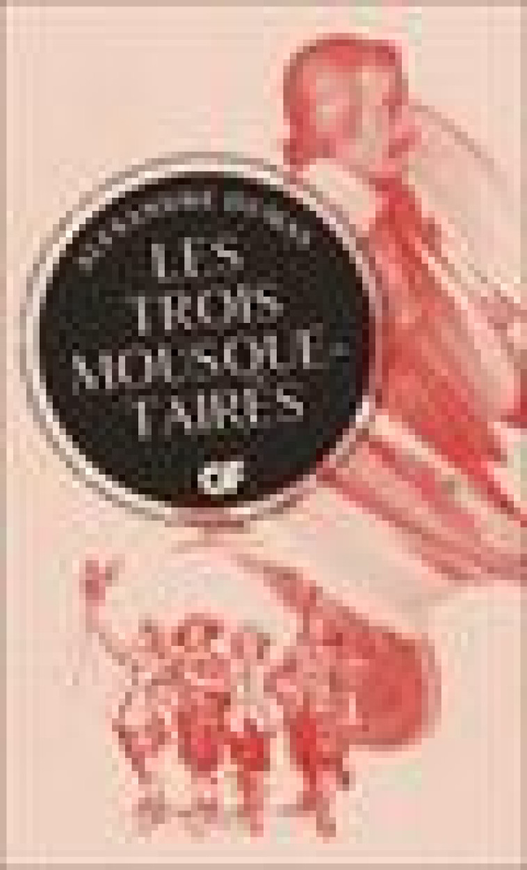 LES TROIS MOUSQUETAIRES (COLLECTOR) - DUMAS ALEXANDRE - FLAMMARION