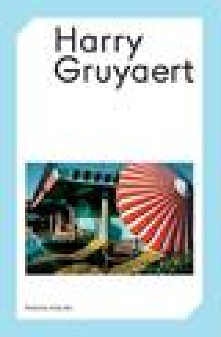 HARRY GRUYAERT - PHOTO POCHE N 108 - GRUYAERT - ACTES SUD