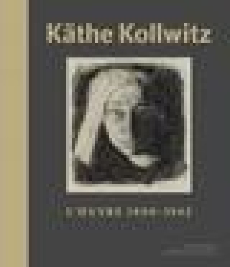 KATHE KOLLWITZ - L OEUVRE (1888-1942) - KOLLWITZ KATHE - DU LUMIGNON