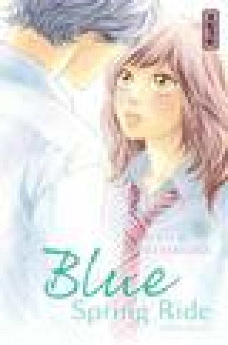 BLUE SPRING RIDE - TOME 5 - IO SAKISAKA - Kana