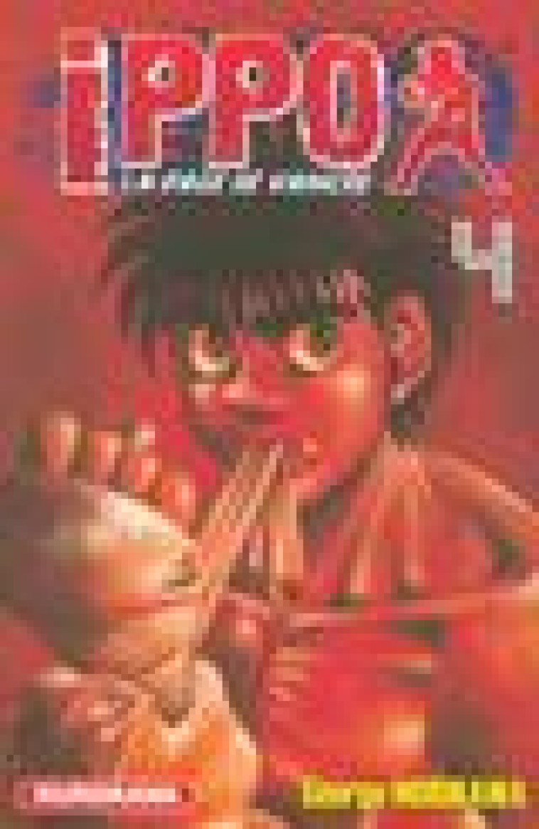 IPPO - TOME 4 - VOL04 - MORIKAWA GEORGE - KUROKAWA