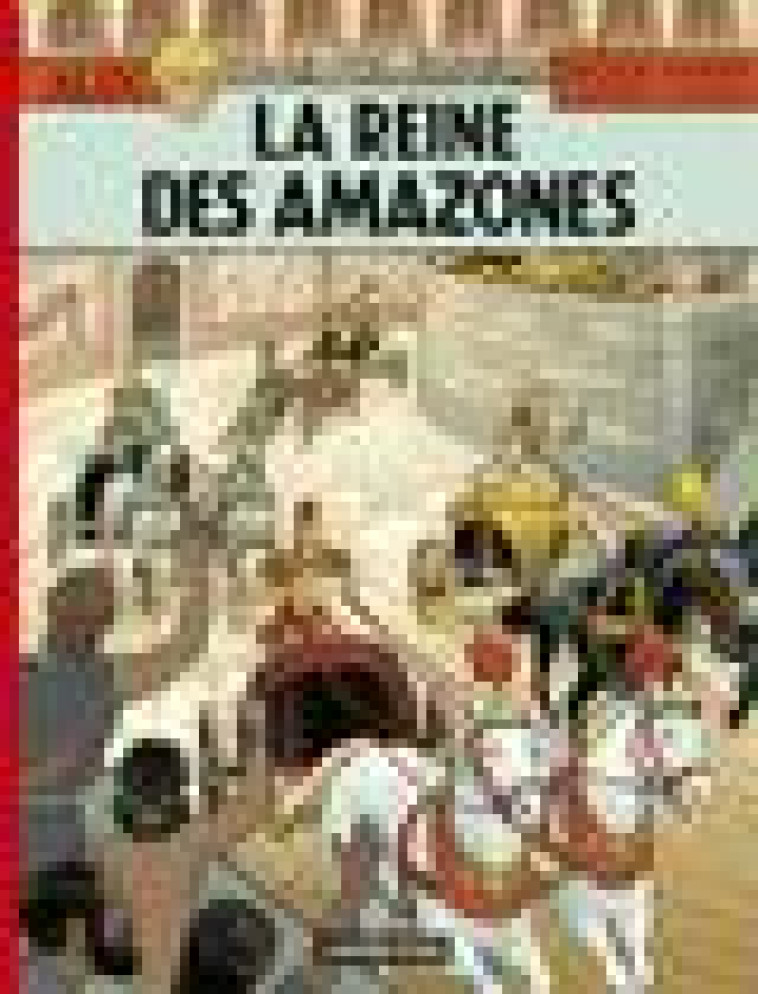 ALIX - T41 - LA REINE DES AMAZONES - MILLIEN/MANGIN - CASTERMAN