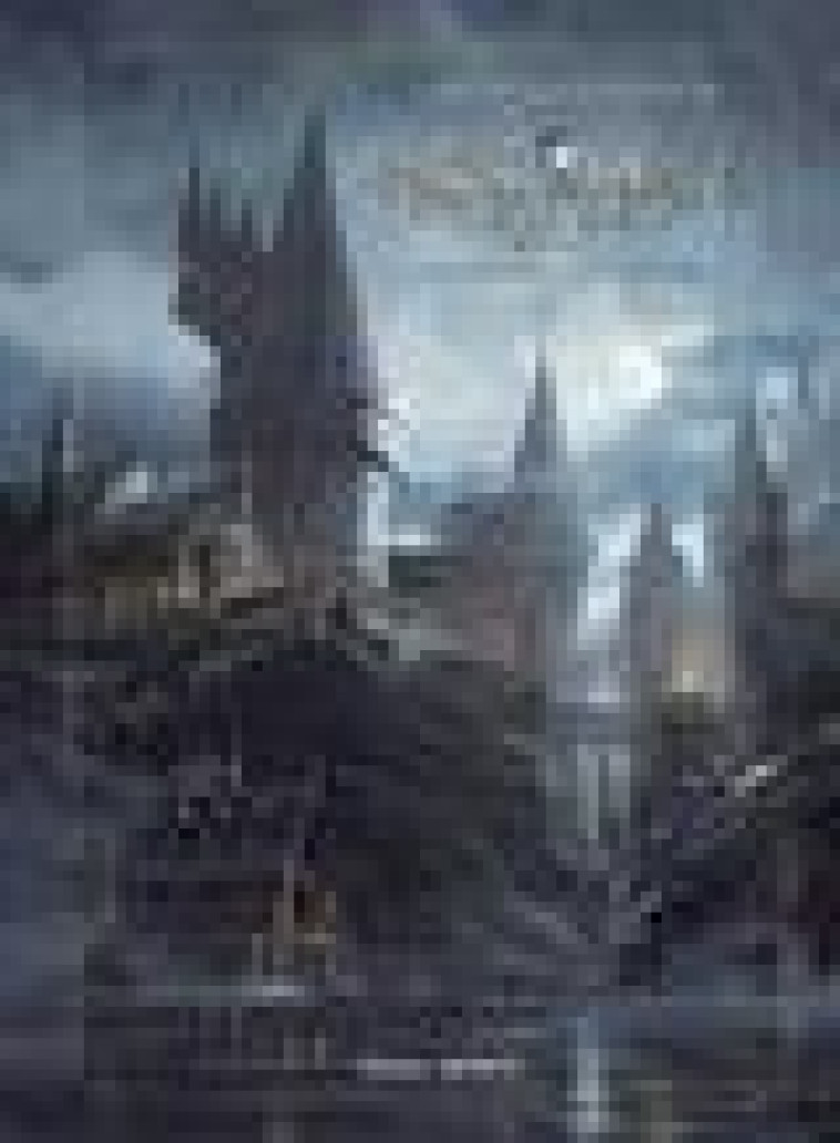 L'ART ET LA CREATION DE HOGWARTS LEGACY - L'HERITAGE DE POUDLARD - COLLECTIF - MANA BOOKS