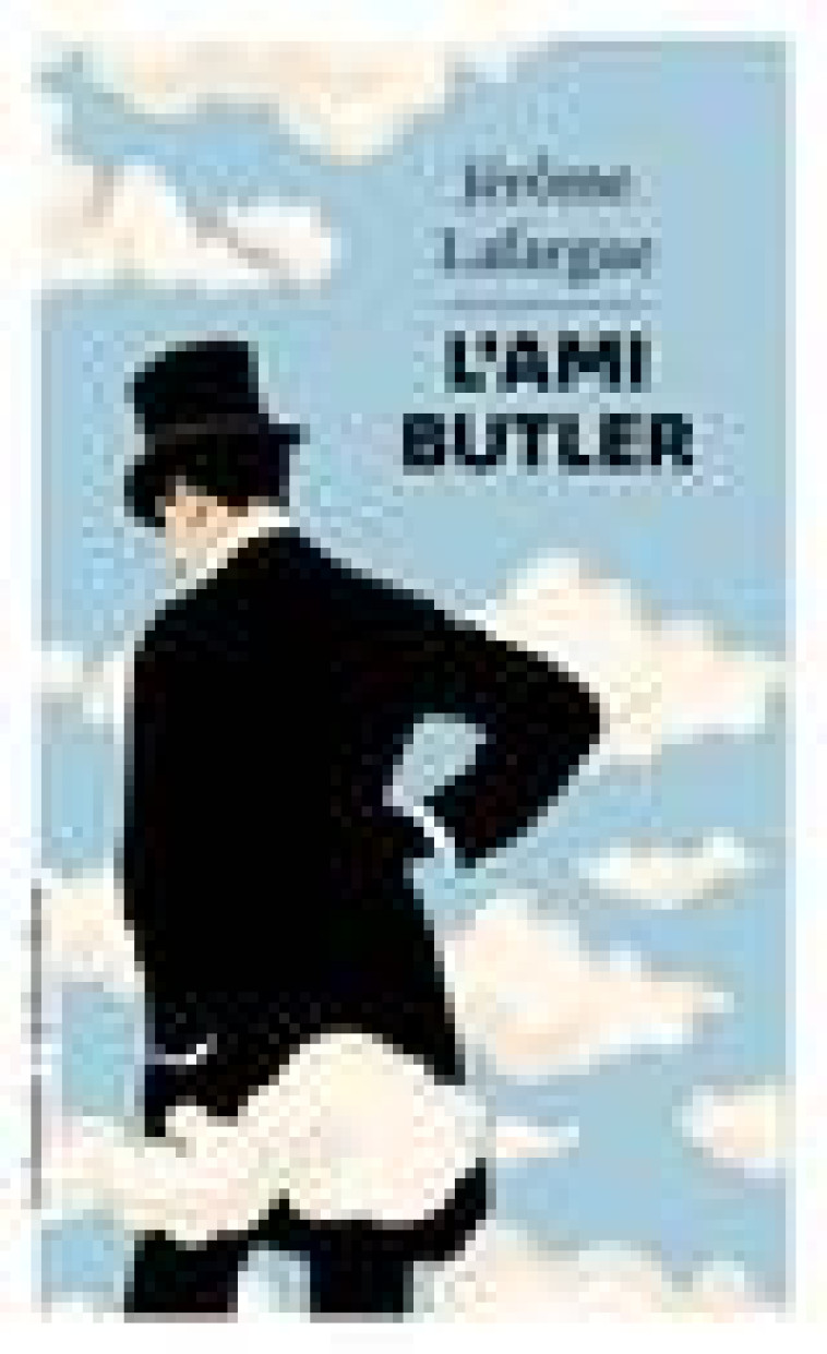 L'AMI BUTLER - LAFARGUE JEROME - QUIDAM