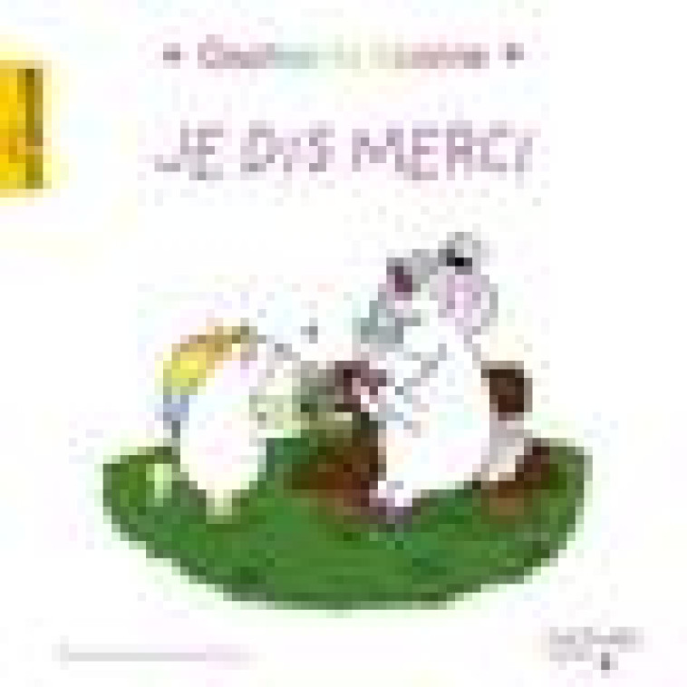 JE DIS MERCI - CHIEN CHOW CHINE A. - HACHETTE