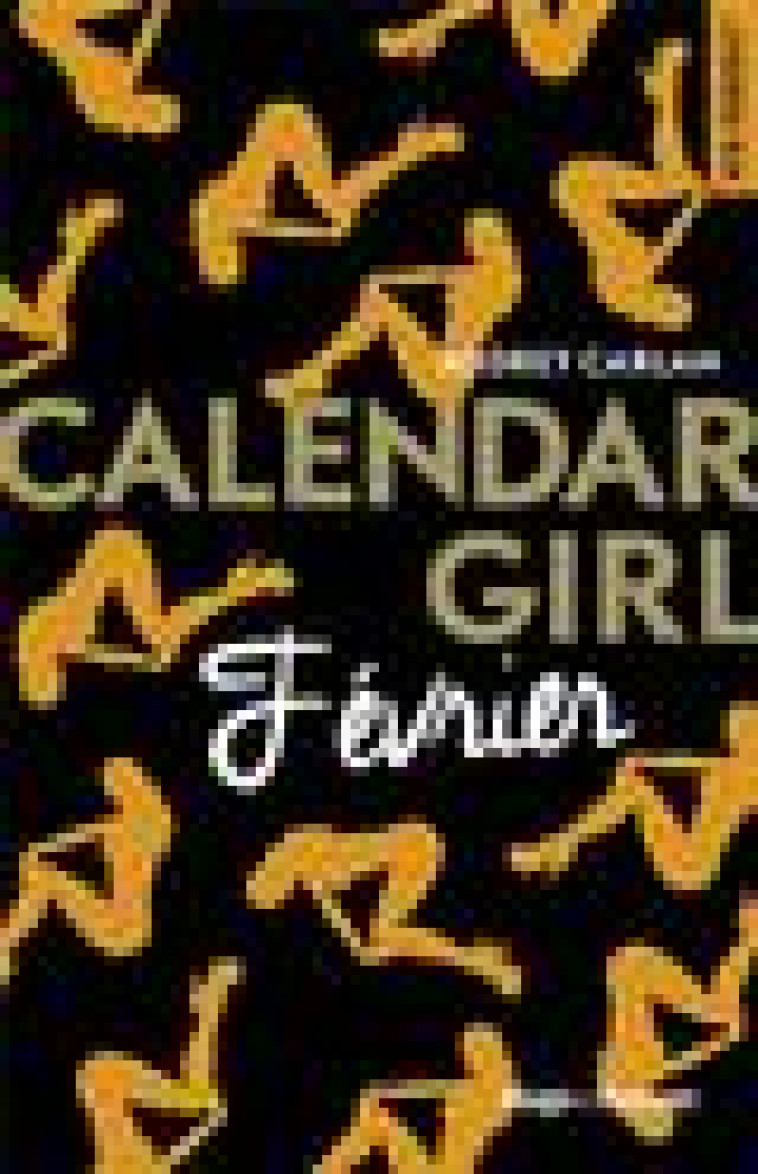 CALENDAR GIRL - FEVRIER - CARLAN AUDREY - Hugo Roman