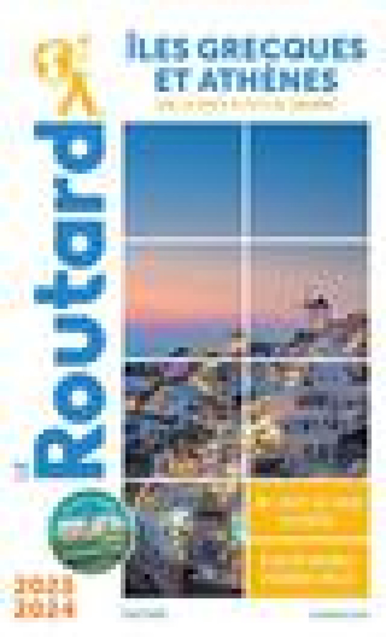 GUIDE DU ROUTARD ILES GRECQUES ET ATHENES 2023/24 - COLLECTIF - HACHETTE