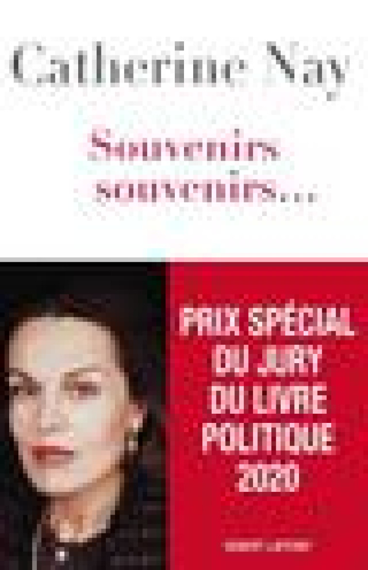 SOUVENIRS, SOUVENIRS... - NAY CATHERINE - ROBERT LAFFONT