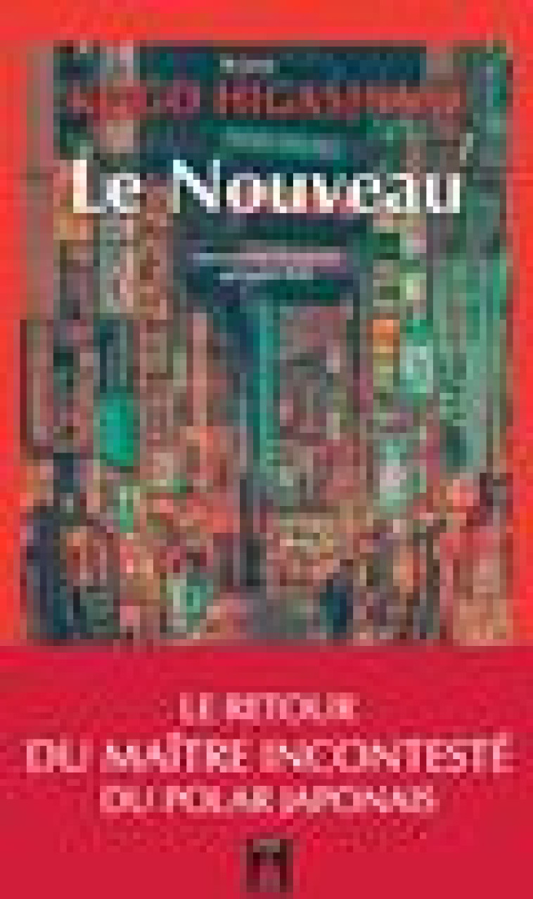 LE NOUVEAU - HIGASHINO KEIGO - ACTES SUD