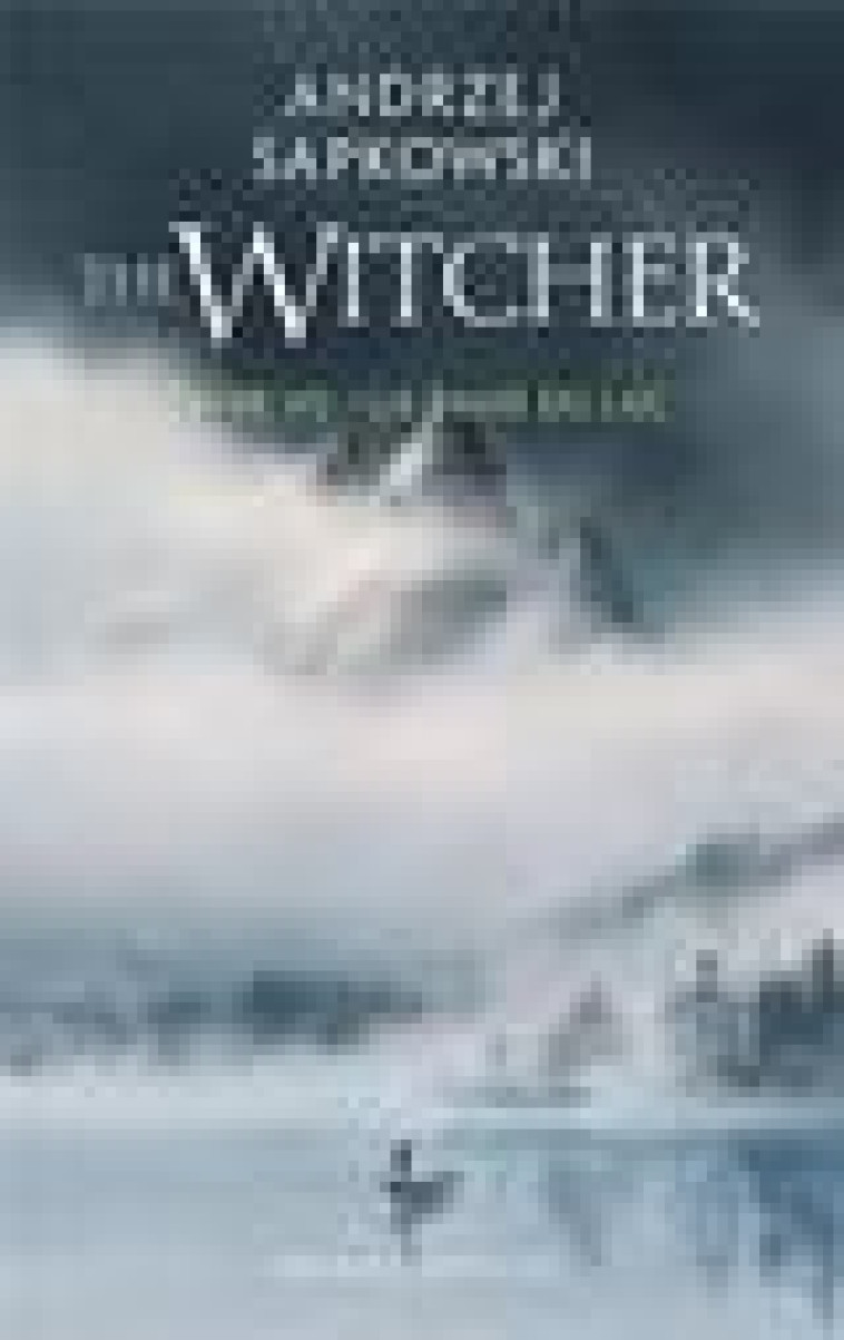 SORCELEUR (WITCHER)  POCHE - SORCELEUR (WITCHER) - POCHE , T7 : LA DAME DU LAC - SAPKOWSKI ANDRZEJ - BRAGELONNE