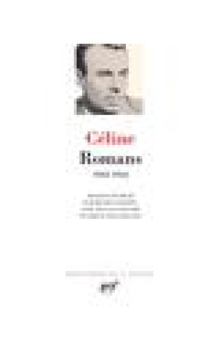 ROMANS - 1932-1934 - CELINE L-F. - GALLIMARD