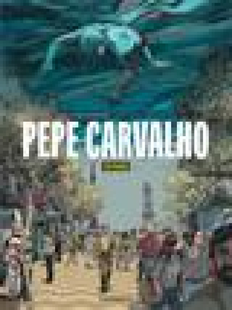 PEPE CARVALHO - T01 - PEPE CARVALHO - TATOUAGE - SEGUI NICOLAU BARTOL - DARGAUD