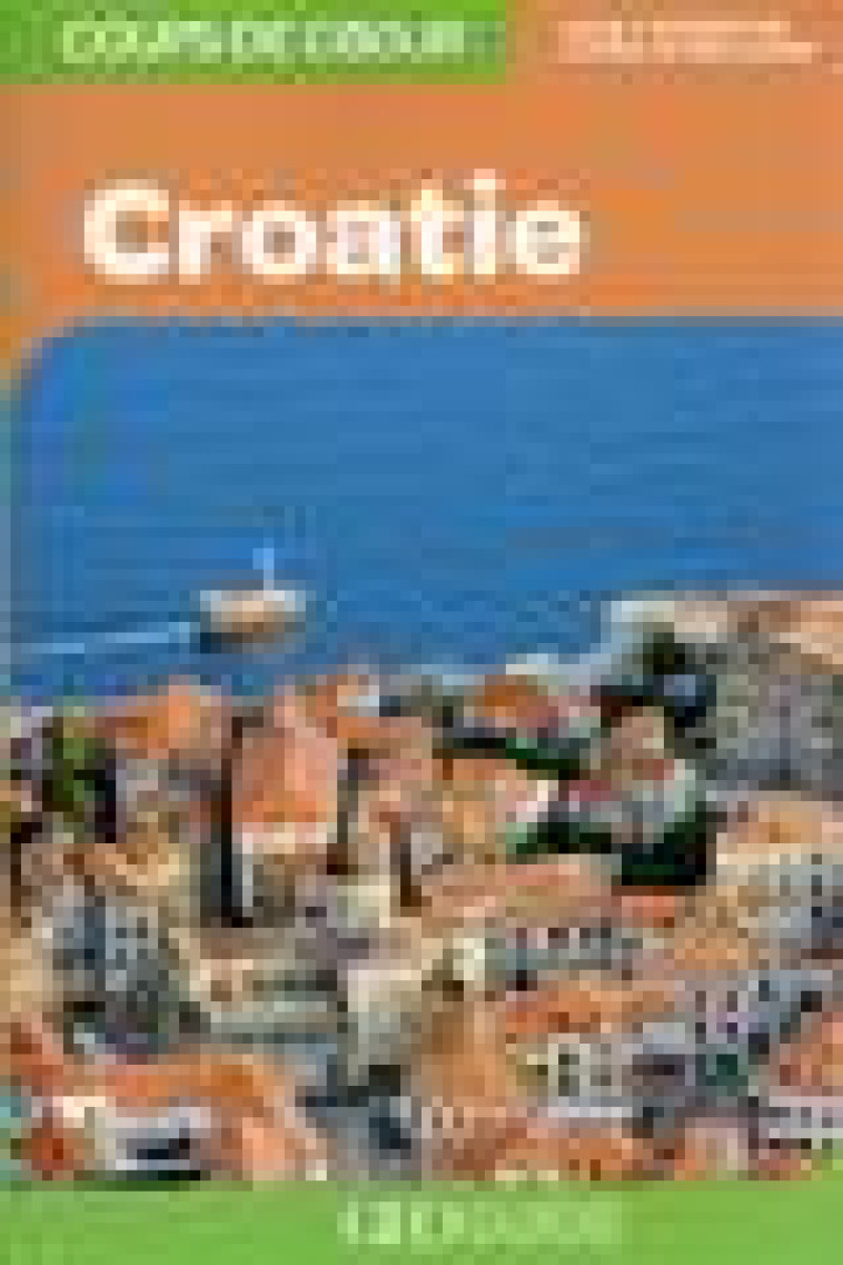 CROATIE - COLLECTIF - Gallimard-Loisirs