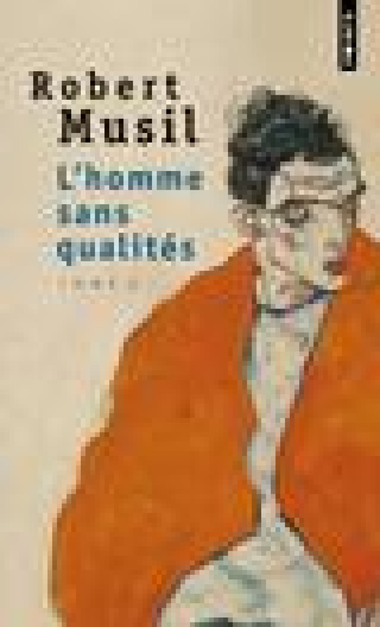 L'HOMME SANS QUALITES, TOME 2 ((NOUVELLE EDITION)) - MUSIL ROBERT - POINTS