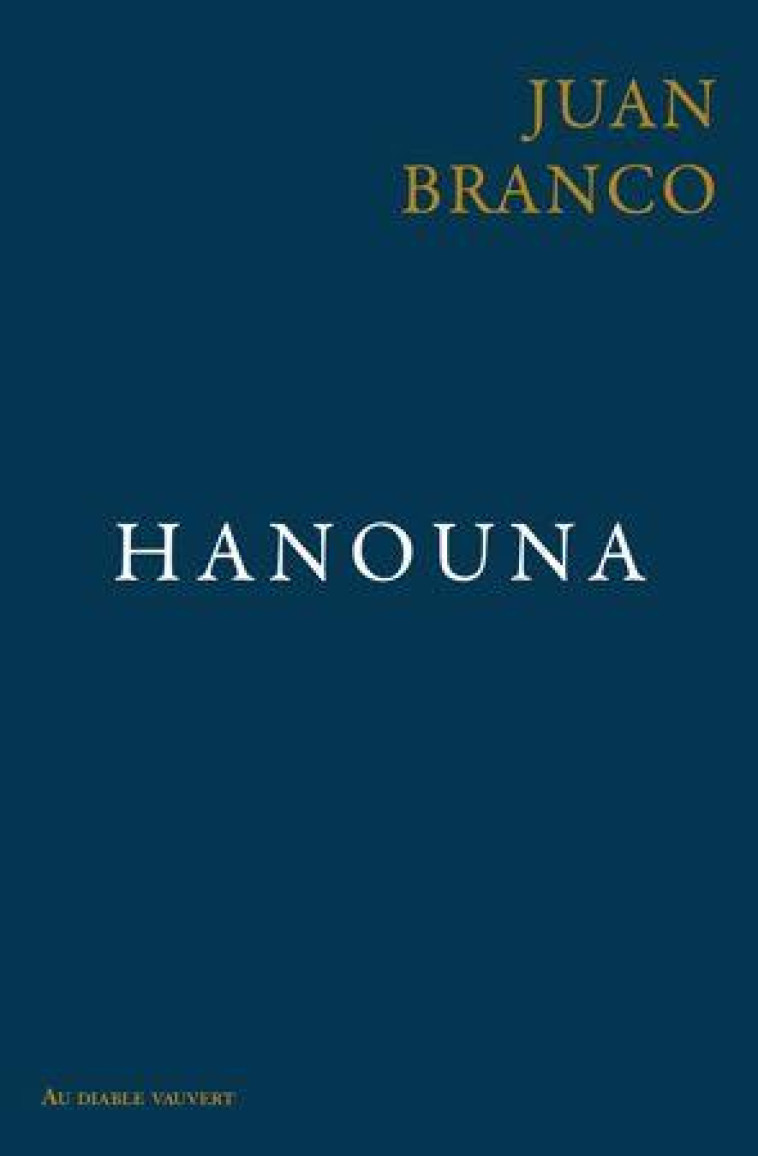 HANOUNA - BRANCO JUAN - DIABLE VAUVERT