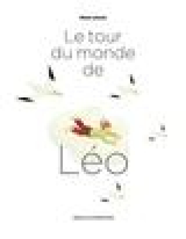 LE TOUR DU MONDE DE LEO - WATER PLEASE - BOOKS ON DEMAND