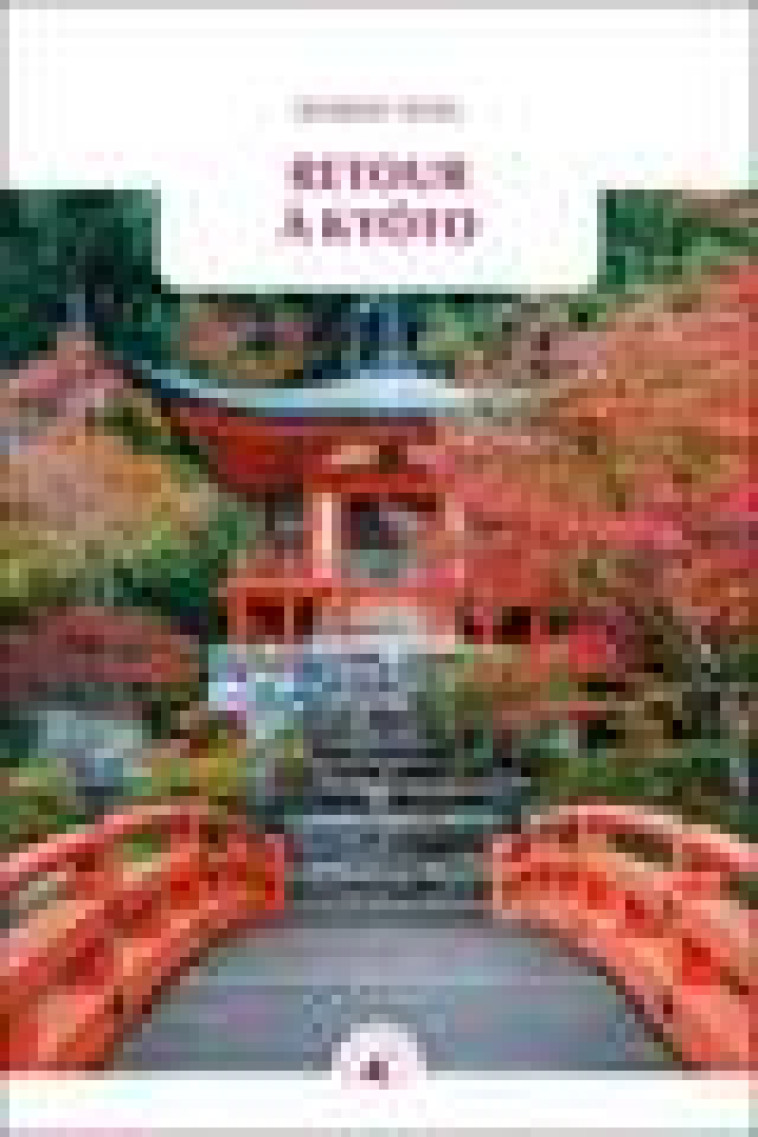 RETOUR A KYOTO - WEIS ROBERT - TRANSBOREAL