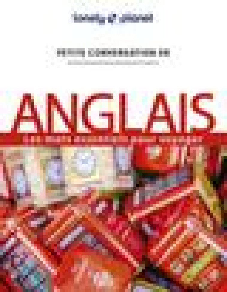 PETITE CONVERSATION EN ANGLAIS 14ED - LONELY PLANET - LONELY PLANET