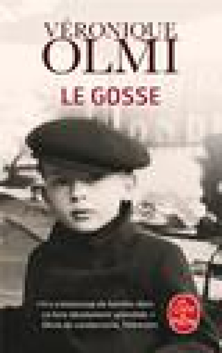 LE GOSSE - OLMI VERONIQUE - LGF/Livre de Poche