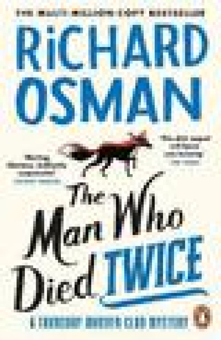 THE MAN WHO DIED TWICE ( THE THURSDAY MURDER CLUB SERIES) - OSMAN, RICHARD - NC