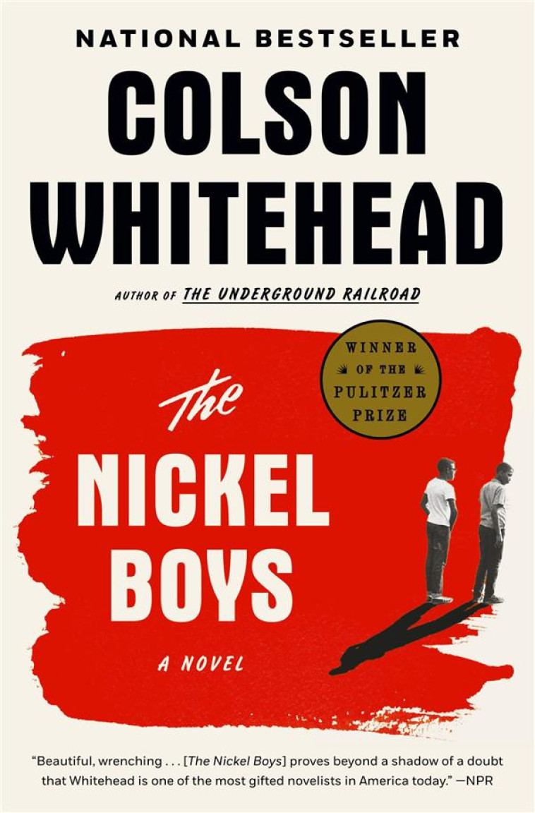 THE NICKEL BOYS (US VERSION) - WHITEHEAD, COLSON - NC