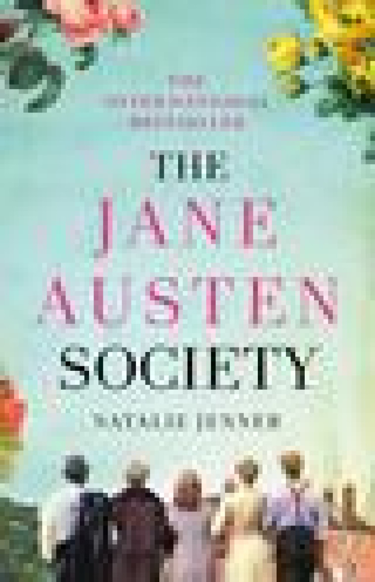 THE JANE AUSTEN SOCIETY - JENNER, NATALIE - NC