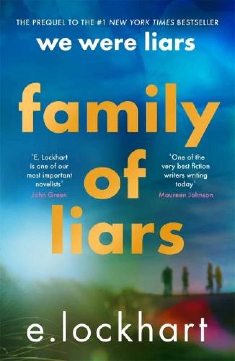 FAMILY OF LIARS : THE PREQUEL TO WE WERE LIARS - LOCKHART, E. - NC