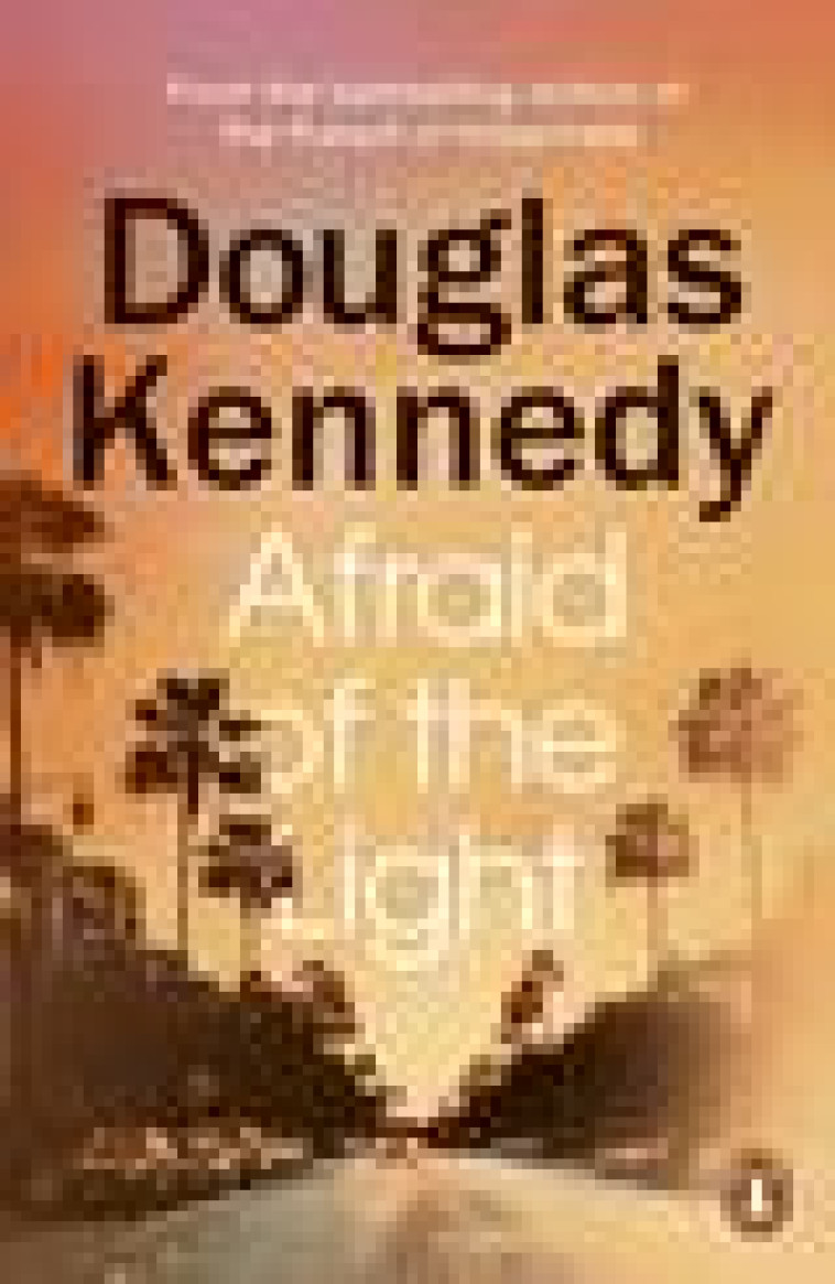 AFRAID OF THE LIGHT - KENNEDY, DOUGLAS - NC