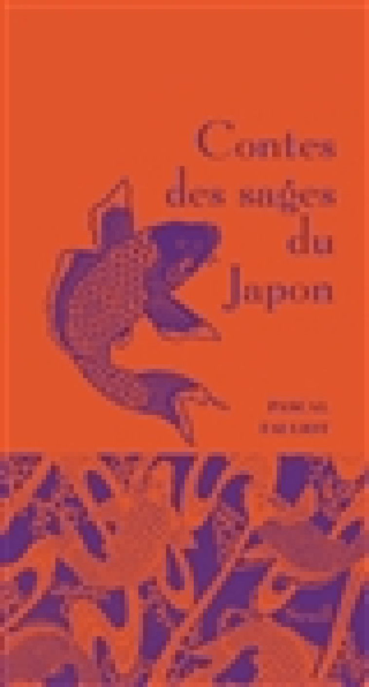 CONTES DES SAGES DU JAPON - FAULIOT PASCAL - SEUIL