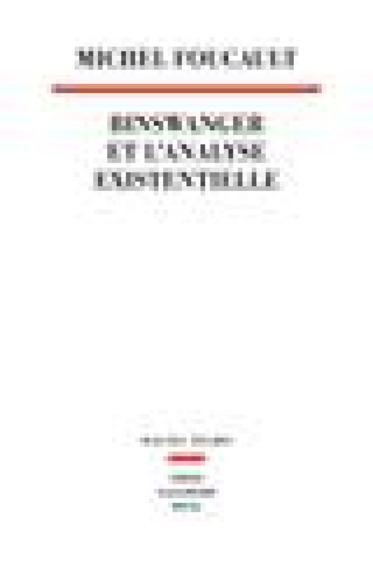 BINSWANGER ET L-ANALYSE EXISTENTIELLE - FOUCAULT MICHEL - SEUIL