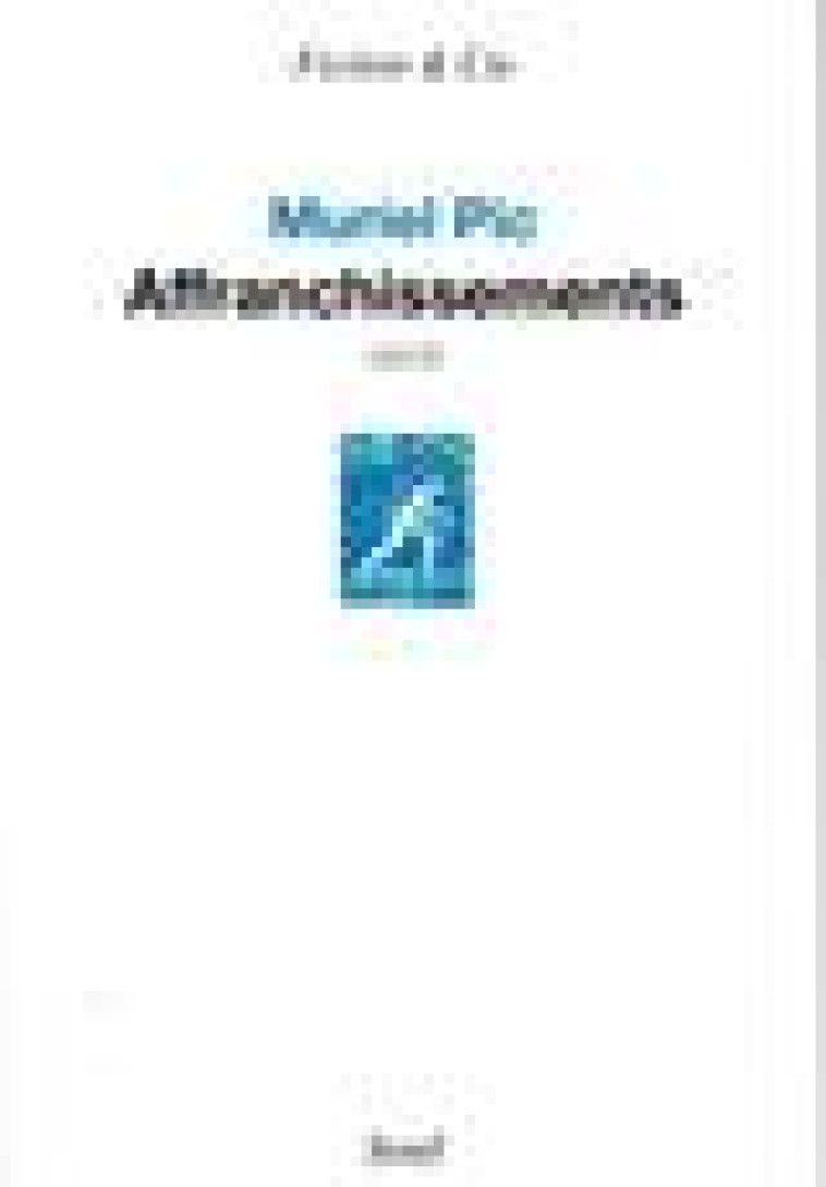 AFFRANCHISSEMENTS - PIC MURIEL - SEUIL